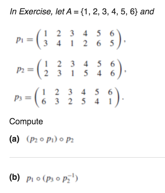 Solved In Exercise, Let A = {1, 2, 3, 4, 5, 6} And P1 = 1 2 | Chegg.com