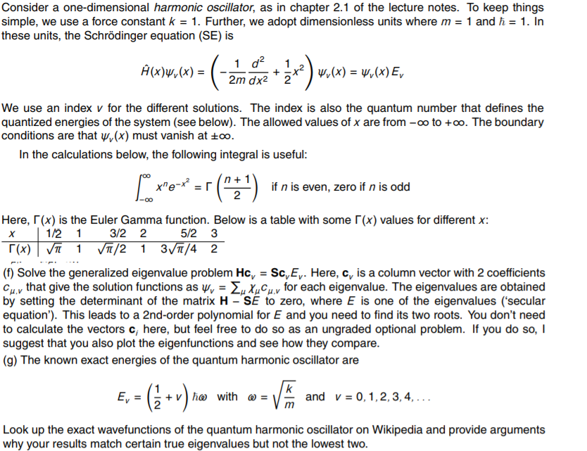 Solved Consider A One Dimensional Harmonic Oscillator As In Chegg Com