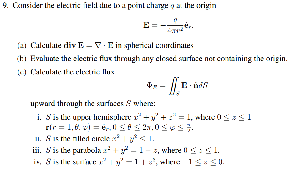 Solved 9. Consider the electric field due to a point charge | Chegg.com