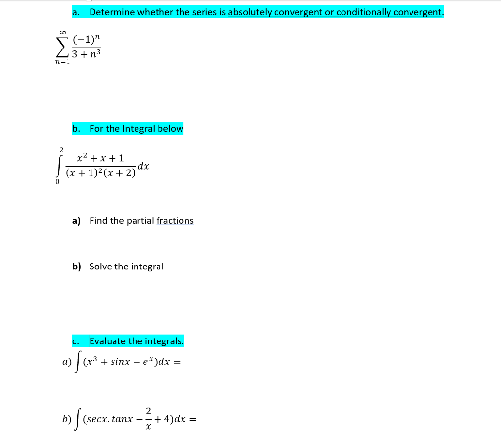 Solved A. Determine Whether The Series Is Absolutely | Chegg.com