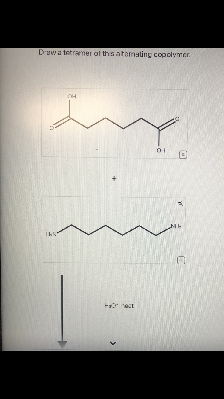 Solved Draw a tetramer of this alternating copolymer. +