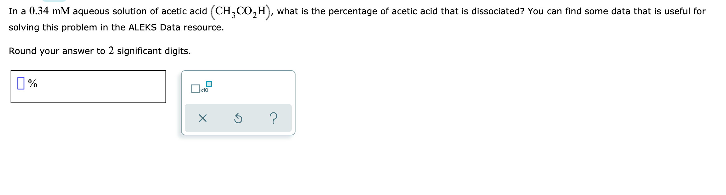 Solved In a aqueous solution of acetic acid , what is the | Chegg.com