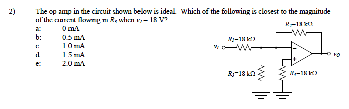 Solved 2) a: The op amp in the circuit shown below is ideal. | Chegg.com