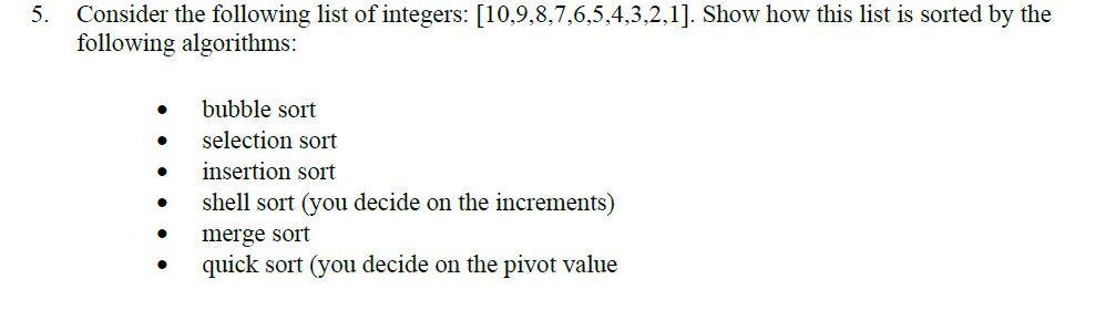 Solved Consider the following list of integers: | Chegg.com