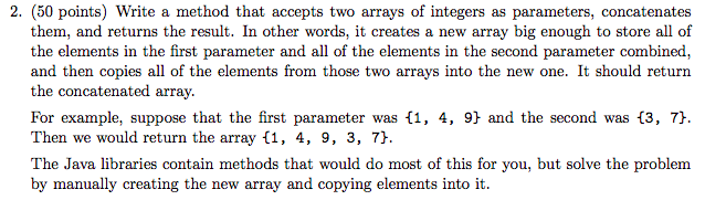 Solved 2. (50 points) Write a method that accepts two arrays | Chegg.com