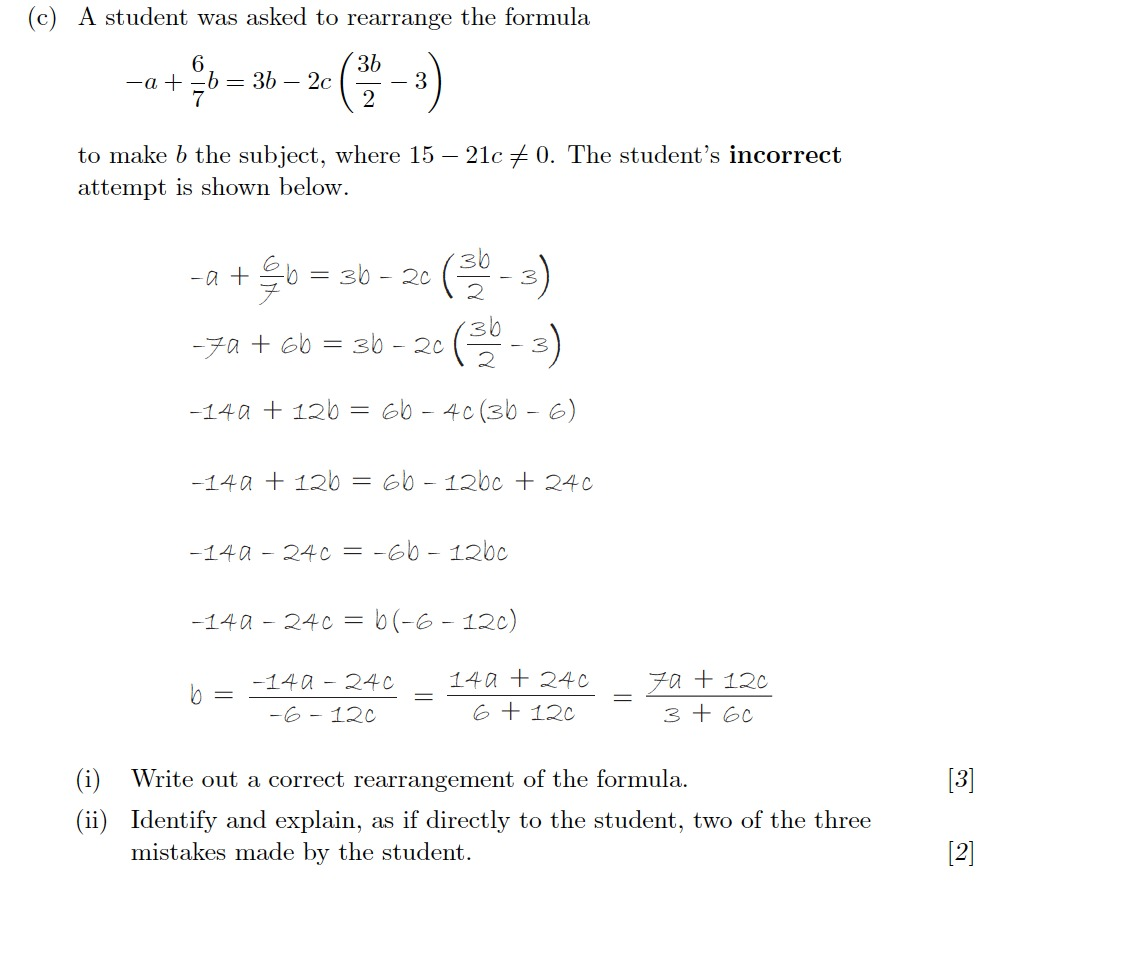 Solved (c) A student was asked to rearrange the formula 6 -a | Chegg.com