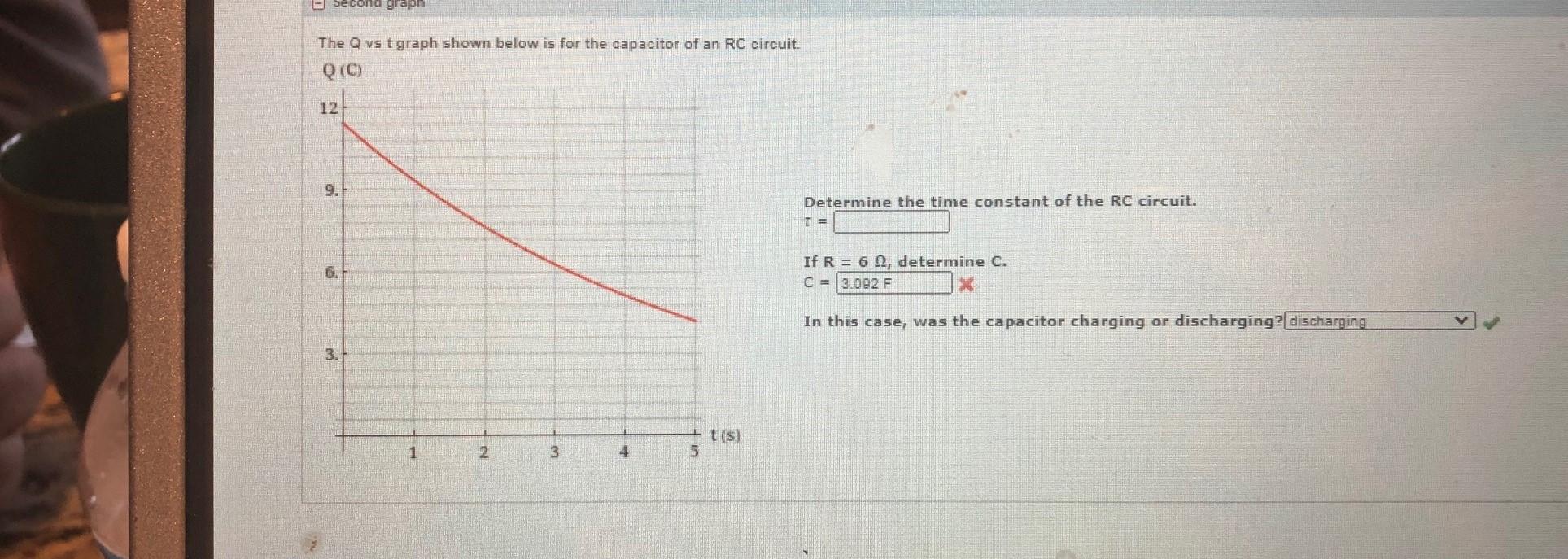 Solved Second graph The Q vs t graph shown below is for the | Chegg.com