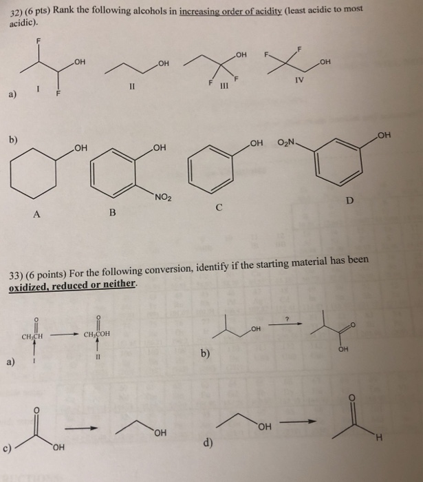 Solved 32 6 Pts Rank The Following Alcohols In Increasing Chegg