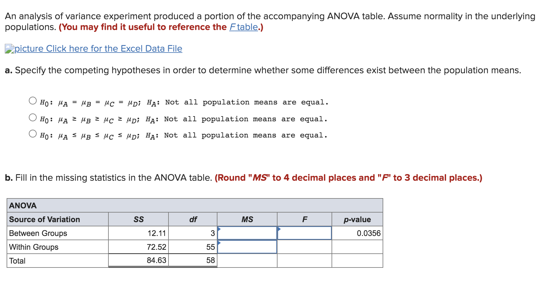 Solved An analysis of variance experiment produced a portion | Chegg.com