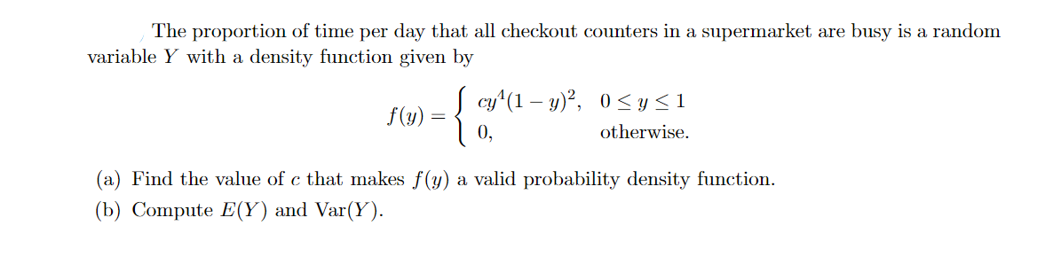 The proportion of time per day that all checkout | Chegg.com