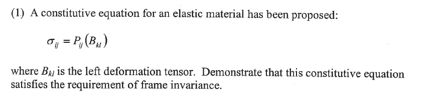 (1) A constitutive equation for an elastic material | Chegg.com