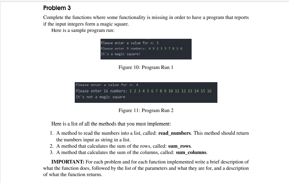 Solved Problem 3 Complete The Functions Where Some | Chegg.com