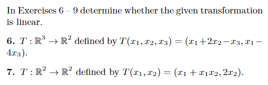 Solved In Exercises 6 - 9 determine whether the given | Chegg.com
