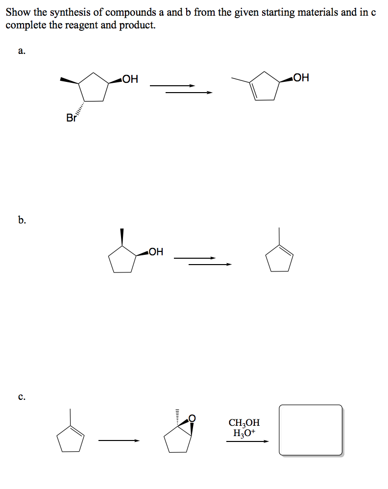 Solved Show the synthesis of compounds a and b from the | Chegg.com