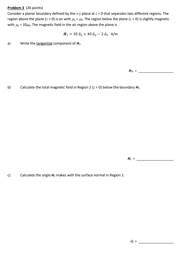 Solved Problem 3 (20 points) Consider a planar boundary | Chegg.com