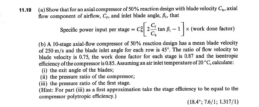 Solved (a) Show that for an axial compressor of 50% reaction | Chegg.com