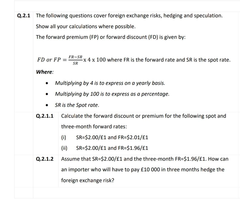 Solved Q.2.1 The Following Questions Cover Foreign Exchange | Chegg.com