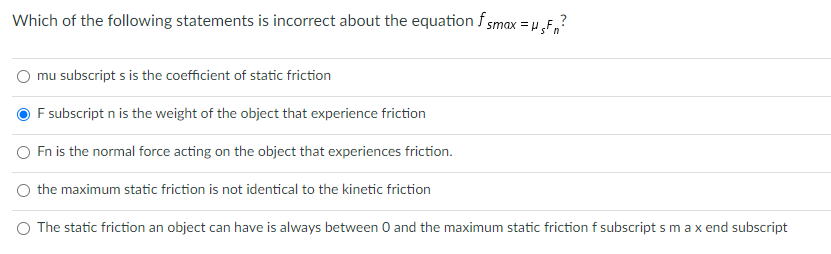 Solved Which of the following statements is incorrect about | Chegg.com