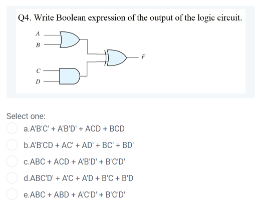 Solved Q4. Write Boolean expression of the output of the | Chegg.com