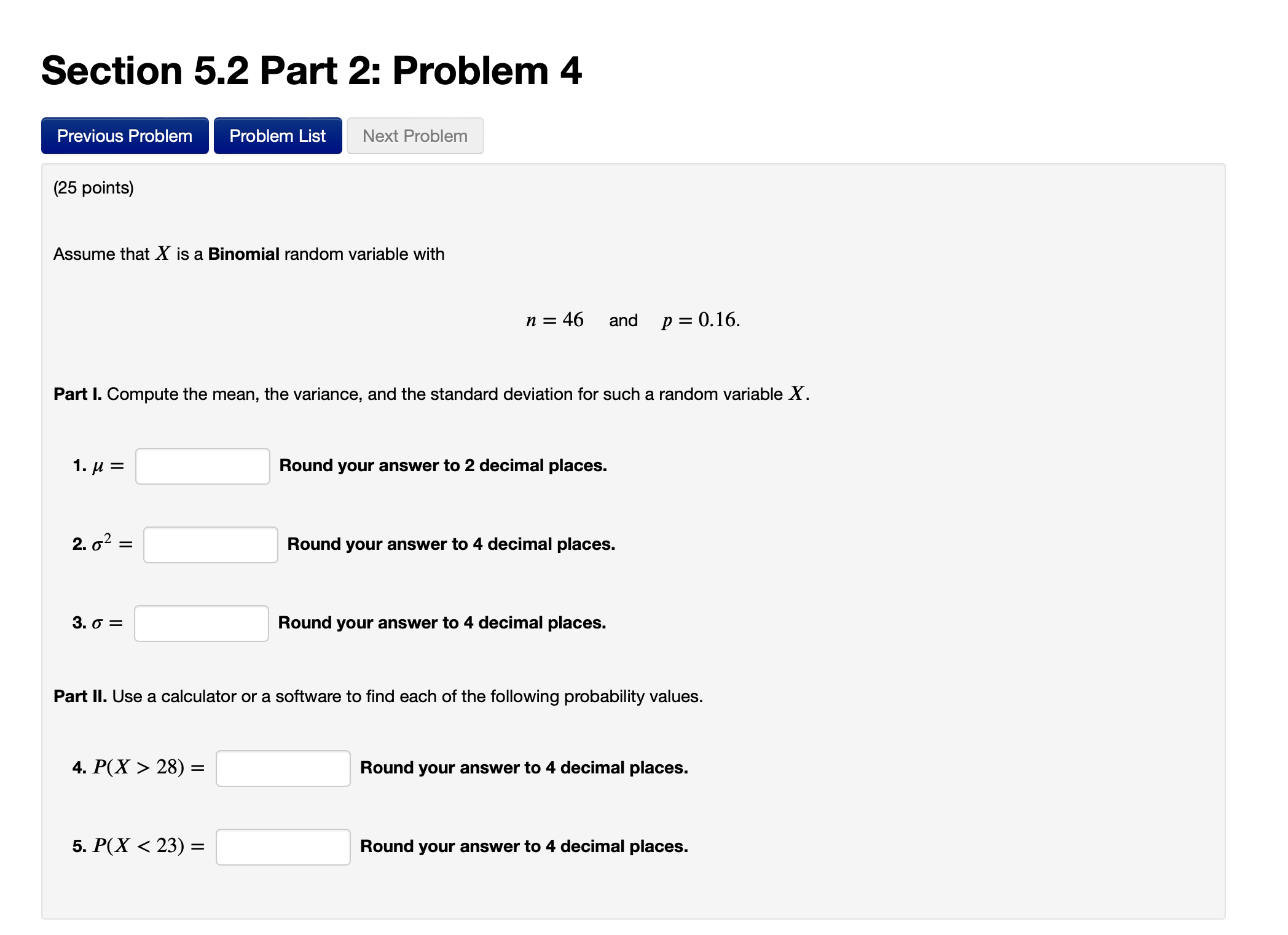 Solved Assume that X is a Binomial random variable with n=46 | Chegg.com
