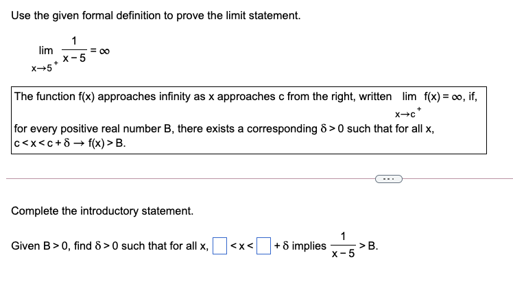 Solved Use formal definitions of limits as x+ Io to | Chegg.com