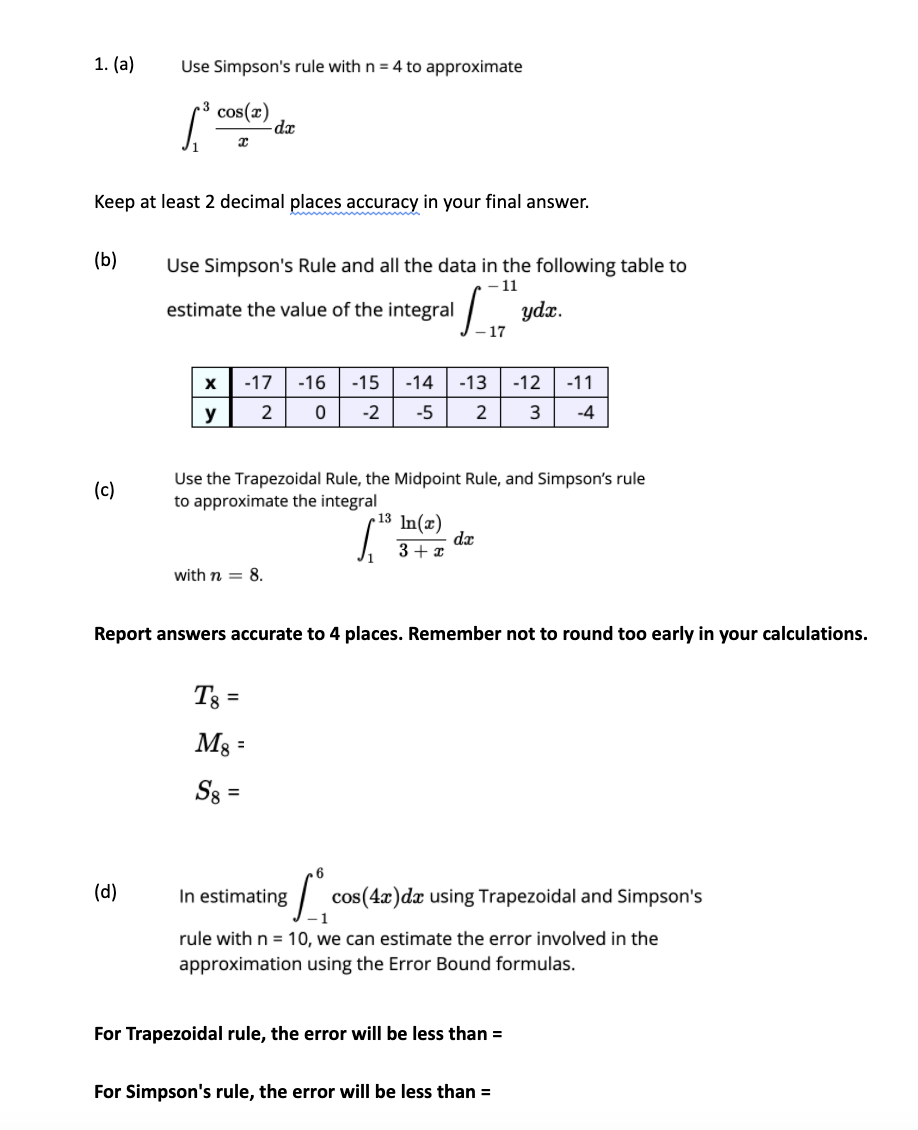Solved 1. (a) Use Simpson's rule with n = 4 to approximate 1 | Chegg.com