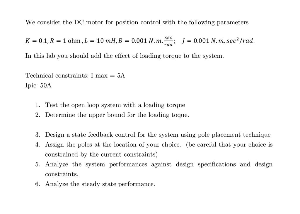 Solved We Consider The DC Motor For Position Control With | Chegg.com