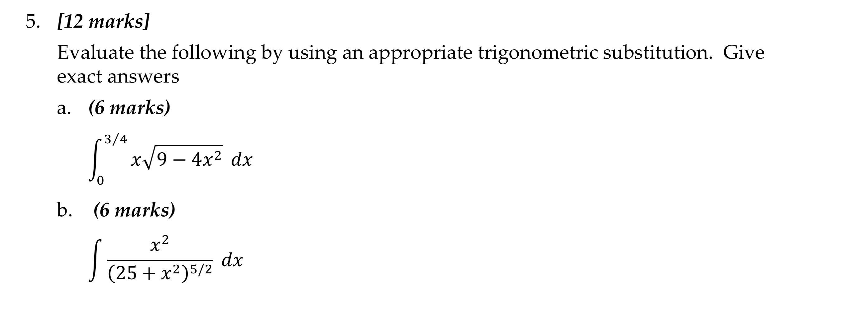 solved-5-12-marks-evaluate-the-following-by-using-an-chegg