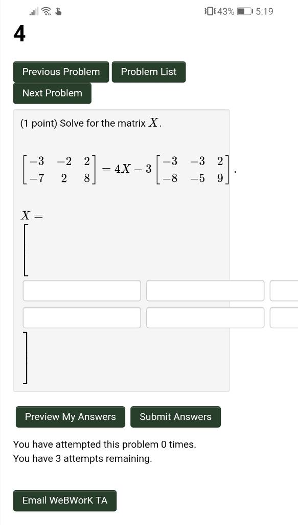 Solved 43%D15:19 4 Previous Problem Problem List Next | Chegg.com