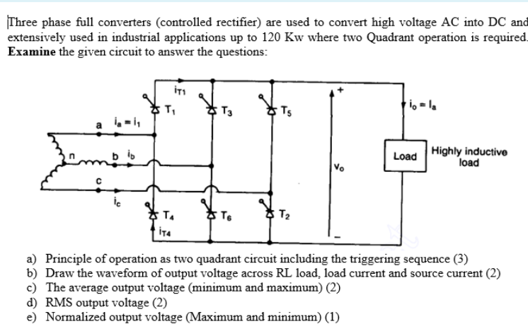 Solved Three phase full converters (controlled rectifier) | Chegg.com