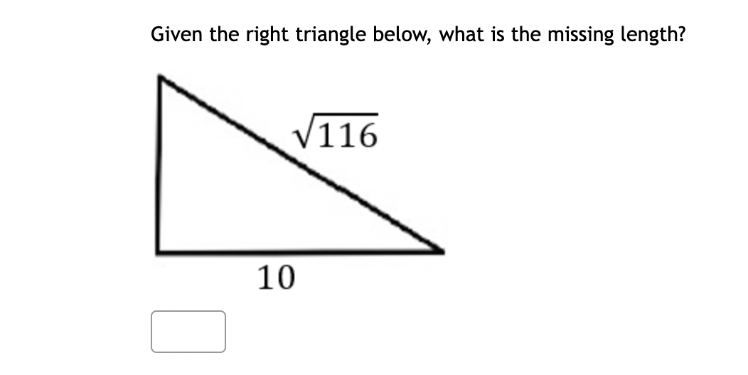 Solved Given the right triangle below, what is the missing | Chegg.com