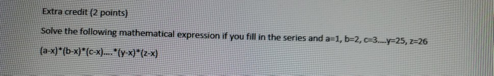 Solved Extra credit (2 points) Solve the following | Chegg.com