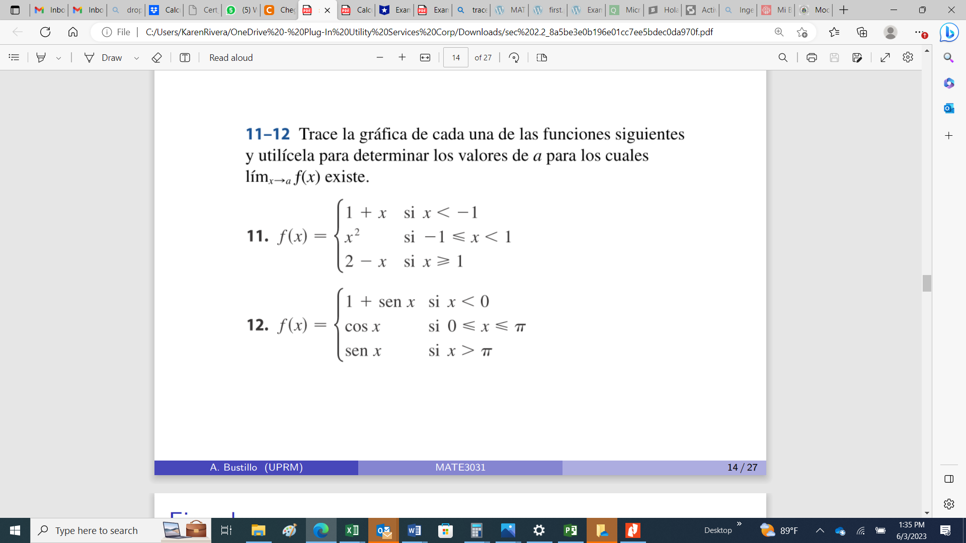 11-12 Trace la gráfica de cada una de las funciones siguientes y utilícela para determinar los valores de \( a \) para los cu