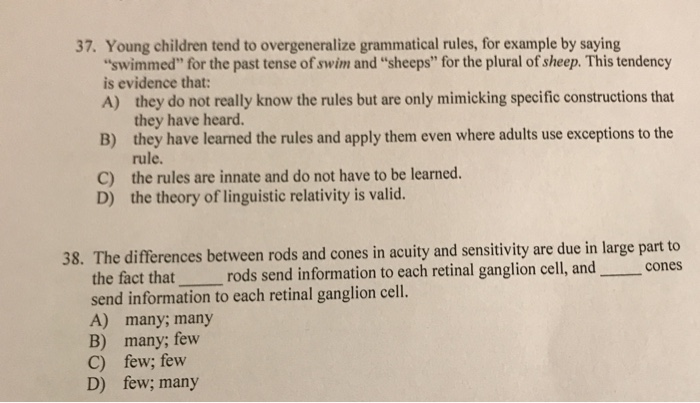 Solved 37. Young children tend to overgeneralize grammatical | Chegg.com