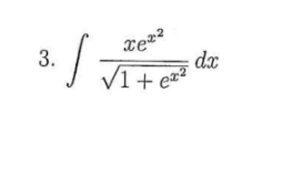 Solved ∫1+ex2xex2dx | Chegg.com