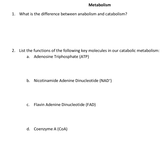 Solved Metabolism 1. What is the difference between | Chegg.com