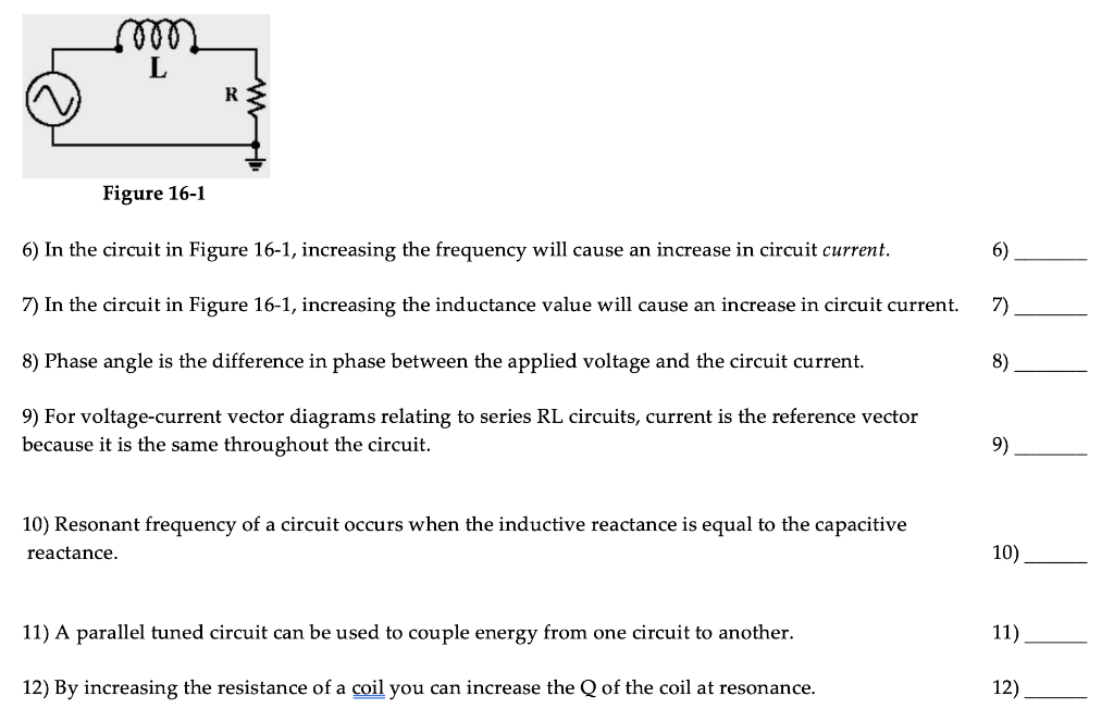 Solved RE Figure 16-1 6) In The Circuit In Figure 16-1, | Chegg.com