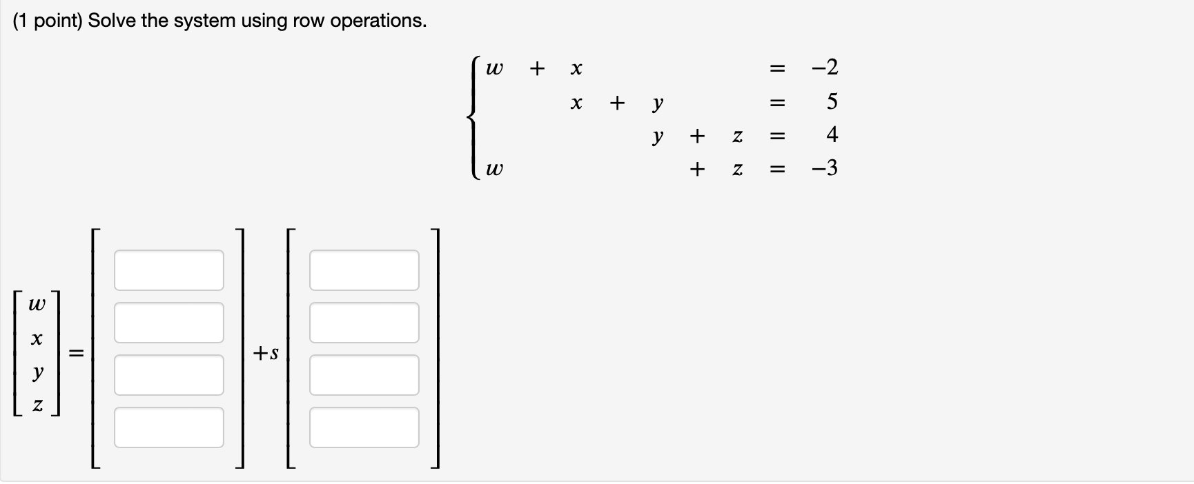 Solved 1 point Solve the system using row operations. Chegg