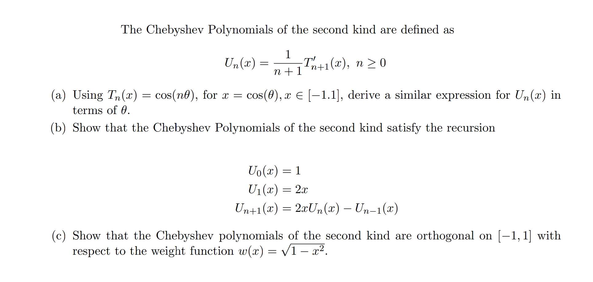 Solved The Chebyshev Polynomials Of The Second Kind Are