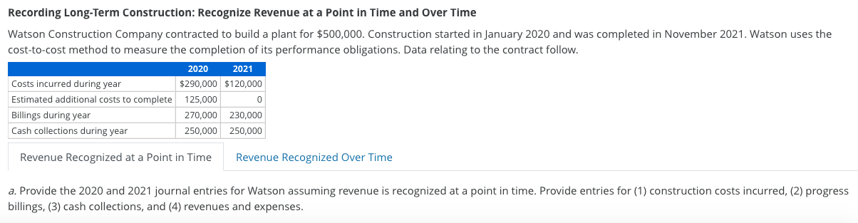 Solved Recording Long-Term Construction: Recognize Revenue | Chegg.com