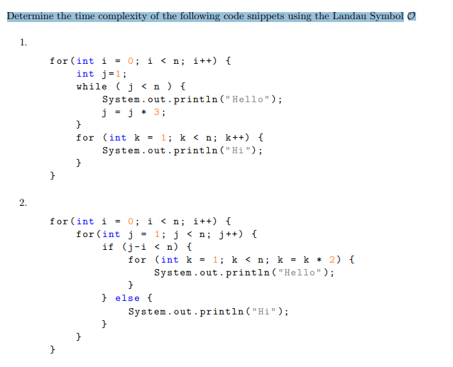 Solved Determine the time complexity of the following code | Chegg.com