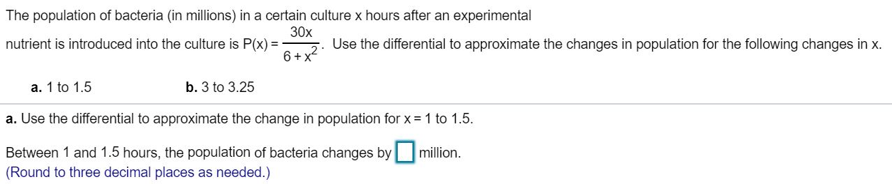 Solved The population of bacteria (in millions) in a certain | Chegg.com