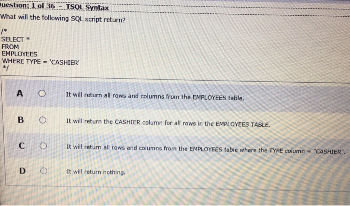 Solved What will the following SQL script return? /* | Chegg.com