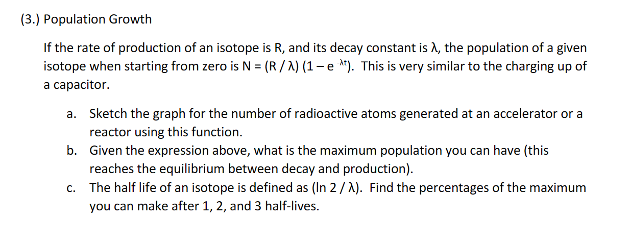 Solved (3.) Population Growth If the rate of production of | Chegg.com
