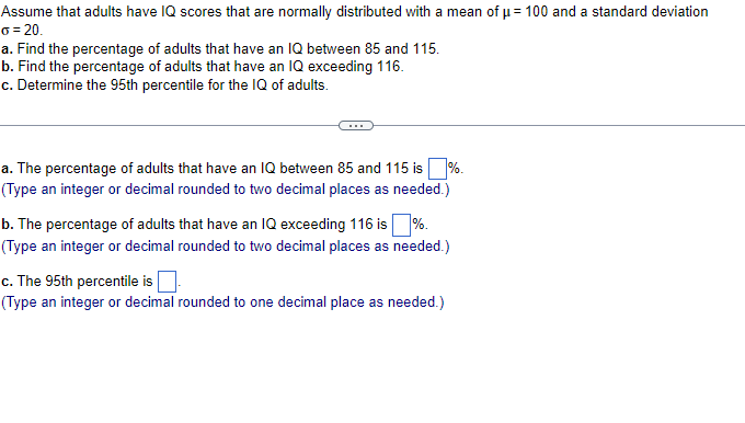 Solved Assume that adults have IQ scores that are normally | Chegg.com