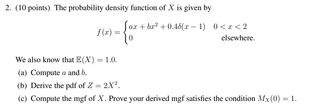 Solved . (10 points) The probability density function of X | Chegg.com