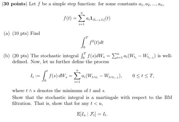 (30 points) Let f be a simple step function: for some | Chegg.com