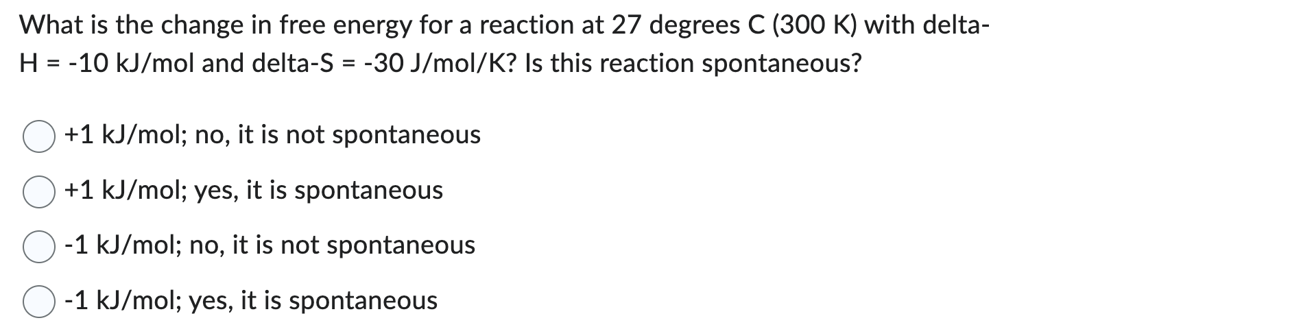 Solved What is the change in free energy for a reaction at | Chegg.com