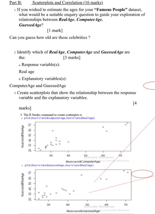Part B: Scatterplots and Correlation (16 marks . If | Chegg.com