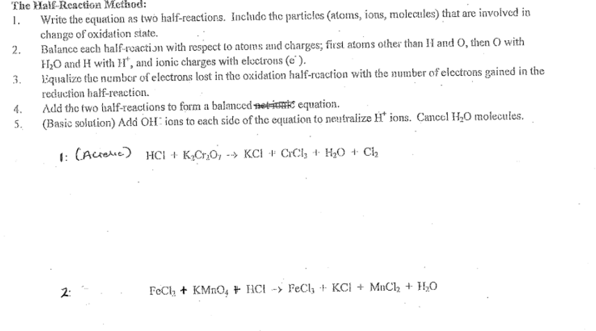 Solved The Half-Reaction Method: 1. Write the equation as | Chegg.com